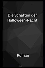 Die Schatten der Halloween Nacht