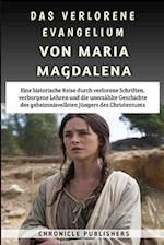 Das Verlorene Evangelium Von Maria Magdalena