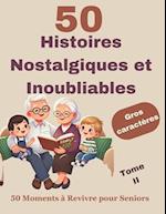 Histoires nostalgiques et inoubliables pour seniors