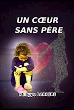 Un coeur sans père