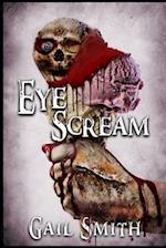 Eye Scream