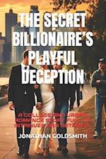 The Secret Billionaire's Playful Deception