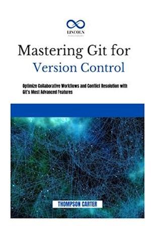 Mastering Git for Version Control