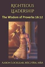 Righteous Leadership