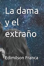 La dama y el extraño