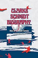 Clarke Schmidt Biography