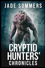 Cryptid Hunters' Chronicles