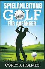 Spielanleitung Golf Für Anfänger