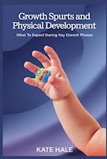 Growth Spurts and Physical Development