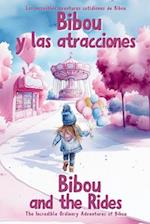 Bibou y las atracciones - Bibou and the Rides