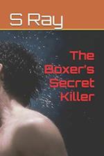 The Boxer's Secret Killer 