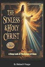 The Sinless & Holy Christ