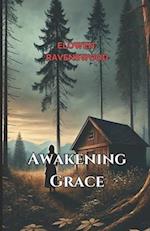 Awakening Grace