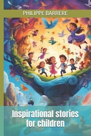 Inspirational stories for children