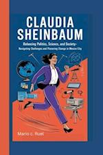 Claudia Sheinbaum Biography