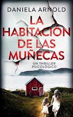 La Habitación de Las Muñecas