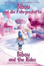 Bibou und die Fahrgeschäfte - Bibou and the Rides