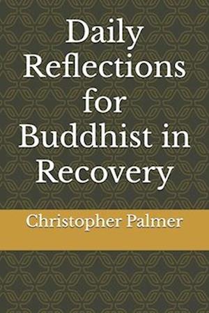 Daily Reflections for Buddhist in Recovery