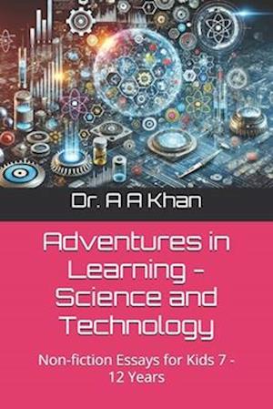 Adventures in Learning - Science and Technology