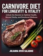 Carnivore Diet for Longevity & Vitality