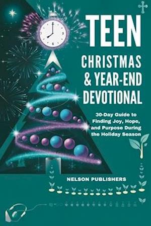 Teen Christmas And Year-End Devotional