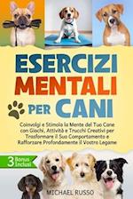 Esercizi Mentali per Cani