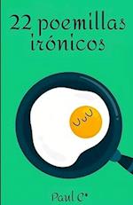 22 poemillas irónicos