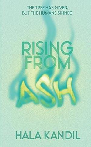 Rising From Ash