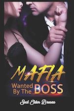 Wanted By The Mafia Boss