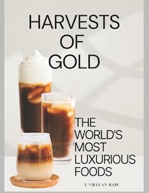 Harvests of Gold