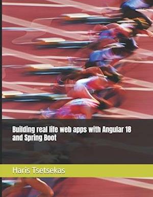 Building real life web apps with Angular 18 and Spring Boot