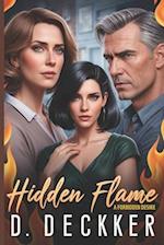 Hidden Flame