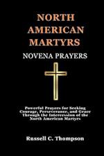 North American Martyrs Novena Prayers