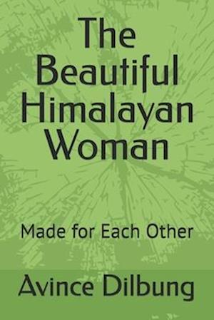 The Beautiful Himalayan Woman