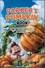 Parker's Pumpkin Book