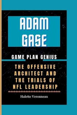 ADAM GASE Game Plan Genius