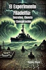 El Experimento Filadelfia