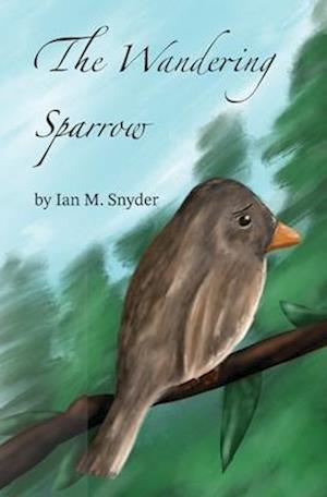 The Wandering Sparrow