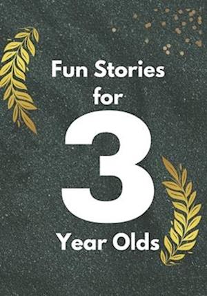 Fun stories for 3 years olds