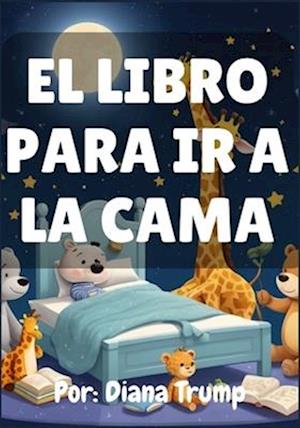 El Libro de ir a la Cama