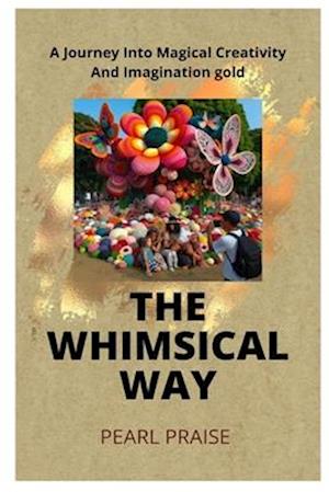 The Whimsical Way