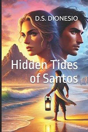 Hidden Tides of Santos