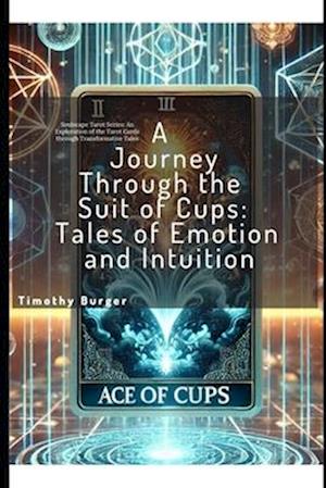 A Journey Through the Suit of Cups