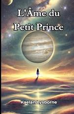 L'Âme du Petit Prince