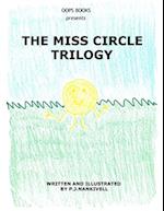 The Miss Circle Trilogy