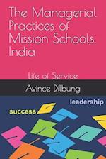 The Managerial Practices of Mission Schools, India