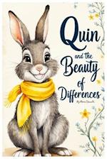 Quin and the Beauty of Differences