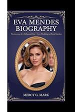 Eva Mendes Biography