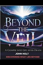 Beyond the Veil