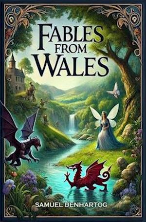 Fables from Wales